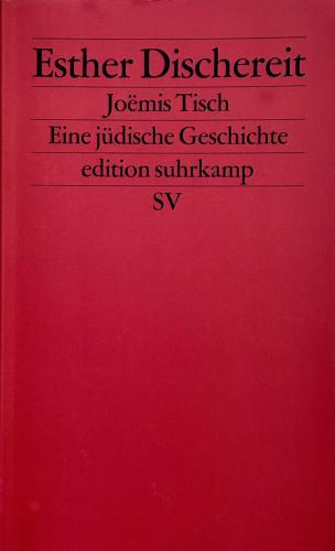 Joëmis Tisch: Eine jüdische Geschichte